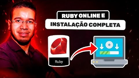 Rodando Ruby online e instalando no computador | Torne-se um Programador