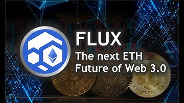 FLUX - The next ETH - Web 3.0 and Ethereum