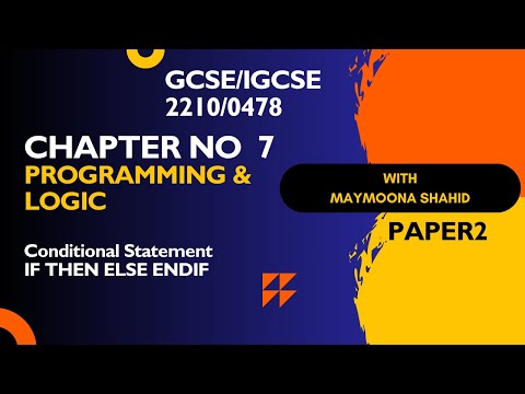 IGCSE 0478|Conditional Statement|IF THEN ELSE END IF |#IGCSEPaper2 #IGCSEComputerScience #IGCSE0478