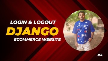 Django eCommerce Part 4 | Login & Logout System Setup | Malayalam Django Tutorial