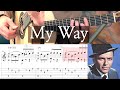 My way  frank sinatra  full tutorial with tab  fingerstyle guitar