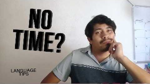 How to fit language learning into a busy life