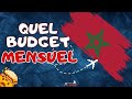 Quel est le meilleur budget pour vivre au maroc 