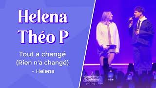 Helena & Théo P - Tout a changé (Rien n'a changé) - Star Academy 2025
