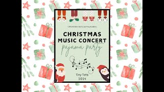 2024 Tiny Tots Christmas Concert