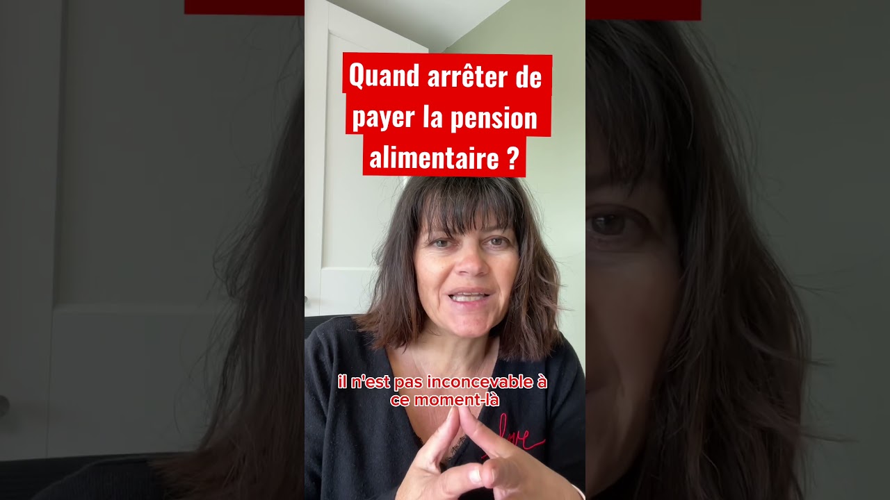 Quand arr&ecirc;ter de payer la pension alimentaire ? #avocat #divorce #avocate #pensionalimentaire
