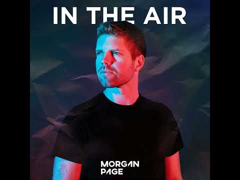Morgan Page - In The Air - Episode 718