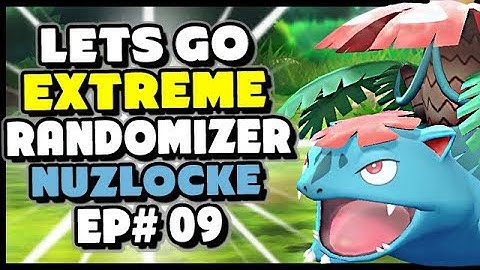The Most DANGEROUS Trainer - Pokemon Lets Go Pikachu and Eevee Extreme Randomizer Nuzlocke Episode 9