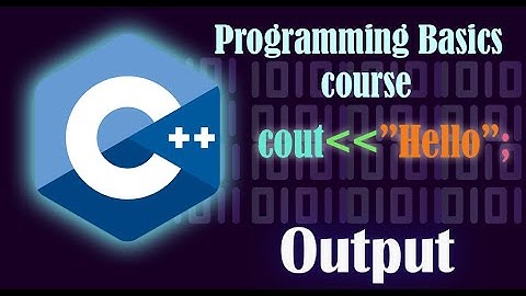 شرح المخرجات في لغة سي بلس بلس (cout)(++C)Programming basics course(2023)