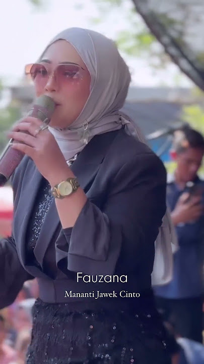 Fauzana mananti jawek cinto #fauzana