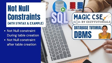 4.3 Not null constraint in SQL