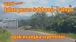 Jalan poros Sabbang - Batusitanduk - Palopo yg  sangat lebar & mulus bagaikan jalan toll