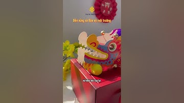 CÙNG DỰ ÁN VIỆT NAM KHÁM PHÁ MÓN QUÀ TẾT Ý NGHĨA & ĐỘC ĐÁO NĂM GIÁP THÌN 2024