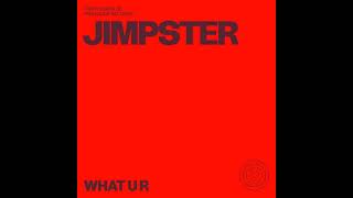 Jimpster - What U R (Freerange)