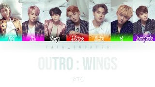 BTS (방탄소년단) - 'Outro : Wings' Lyrics [Color Coded Han\/Rom\/Eng]