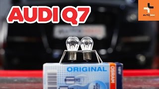 Как се сменят Крушка на фар за дълги светлини на AUDI Q7 (4L) - онлайн безплатно видео