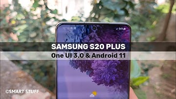 One UI 3.0 & Android 11 Update #Samsung #S20Plus