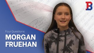 4 Questions: Morgan Fruehan