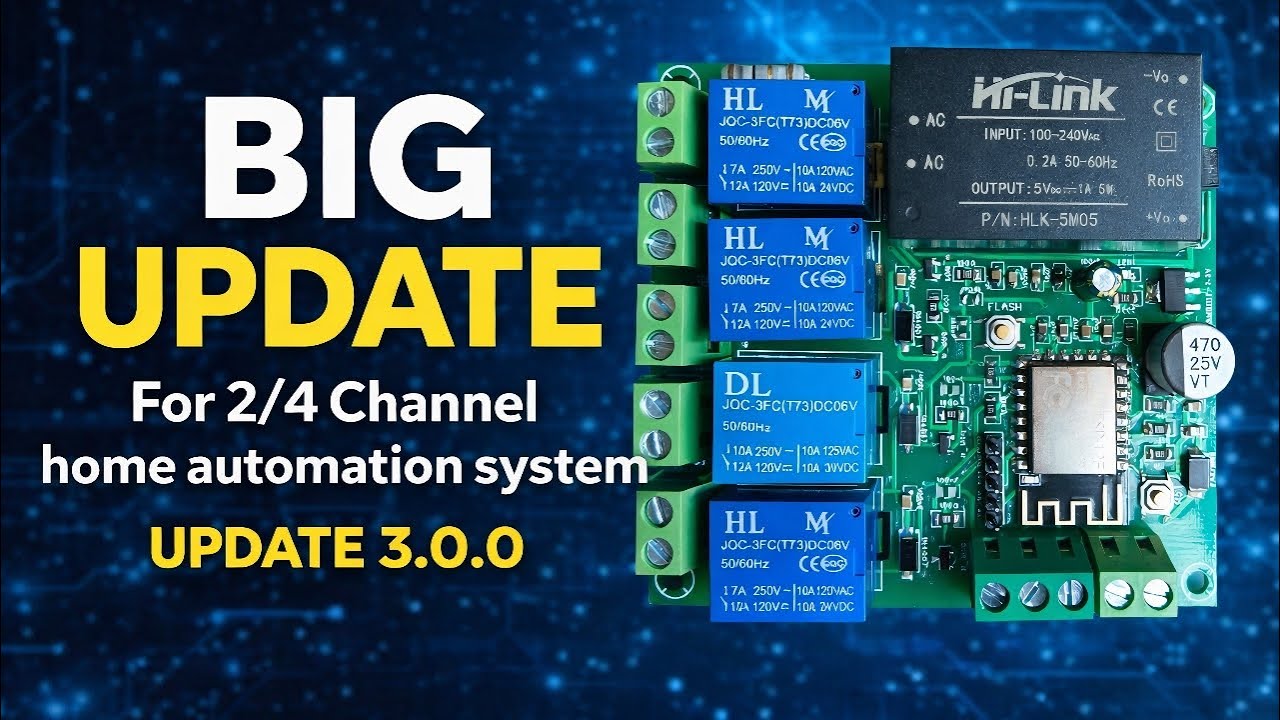 Next-Gen Smart Home Automation | Voice Control Update 3.0.0 | Voice + Web interface + Manual Switch
