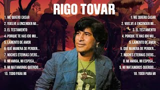 Las mejores canciones del álbum completo de Rigo Tovar 2024