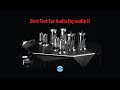 Best test for audio hqaudio ii