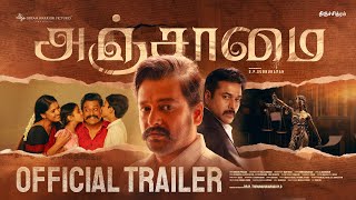 ANJAAMAI -  Trailer | Vidharth, Rahman, Vani Bhojan | Raghav, KalaCharan | SP Subburaman
