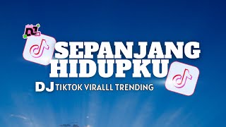 DJ SEPANJANG HIDUPKU • VIRAL TIKTOK • BANYUWANGIAN   BASS EDM • WILSON DJ23