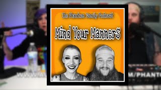 E15 - Mind Your Manners