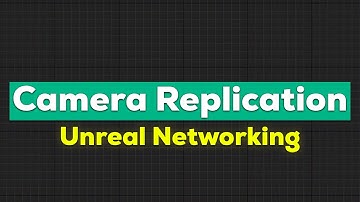 Camera Replication | Unreal Engine Tutorial