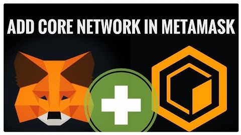 Connect core network in metamask wallet. || metamask me core network kese add kare.