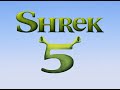 Where is Shrek 5? RANT