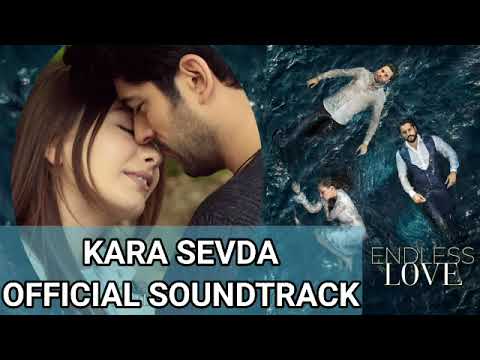 Kara Sevda Ost Playlist