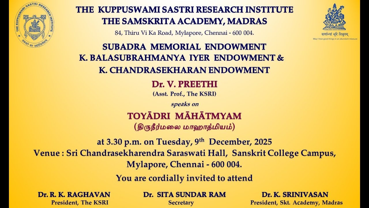 Dr. V. PREETHI (Asst. Prof., The KSRI) speaks on TOYADRI MAHATMYAM (திருநீர்மலை மாஹாத்மியம்)