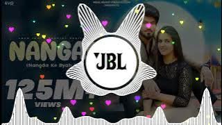 Nangad Song Remix - Dj Sonu Atail | Latest Haryanvi Dj Remix Song 2023