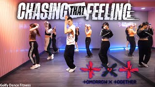 [KPOP] TXT - Chasing That Feeling | Golfy Dance Fitness / Dance Workout | คลาสเต้นออกกำลังกาย