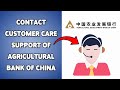 How To Contact Customer Care Support Of Agricultural Bank Of China 2025 | Reach ABC Bank Help