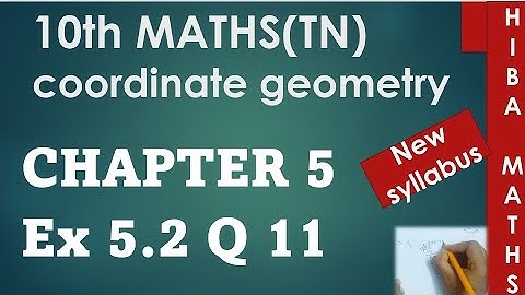 10th maths chapter 5 exercise 5.2 question 11 tn samacheer hiba maths