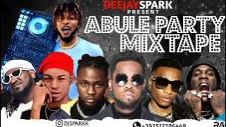 LATEST AUGUST 2020 NAIJA NONSTOP ABULE AFRO MIX{TOP HITS PARTY MIXTAPE} BY DJ SPARK FT PATORANKING