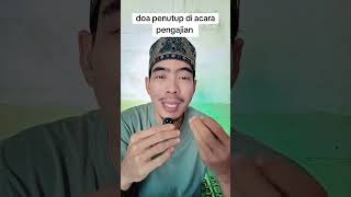 Doa Penutup Setelah Acara Pengajian 