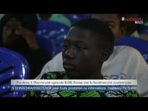 PARAKOU: L’Université agricole KDK forme sur la biodiversité souterraine