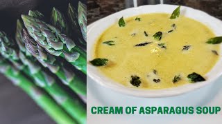 Cream of Asparagus Soup | EASY Homemade Soup Recipe Great for Winter