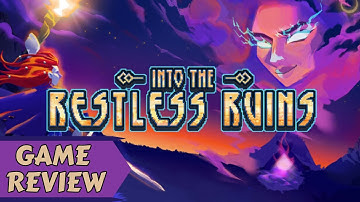 Building Your Own Dungeon and Surviving It – Into the Restless Ruins Review