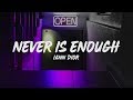 Iann Dior - Never Is Enough (Lyrics)