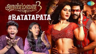 Ratatapata Song Reaction | Aranmanai 3 | Arya, Raashi Khanna | Sundar C | C. Sathya | Arivu I ODY