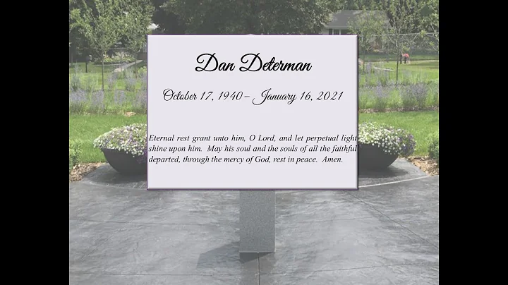 Mass of Christian Burial for Dan Determan