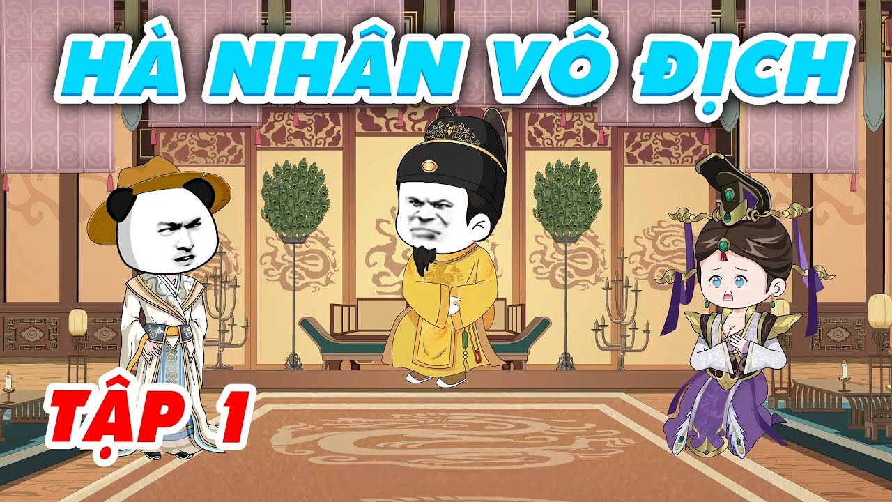 Hà Nhân Vô Địch | Hà Nhân Xuyên Không | Full 01 | ImDuy Vietsub - YouTube