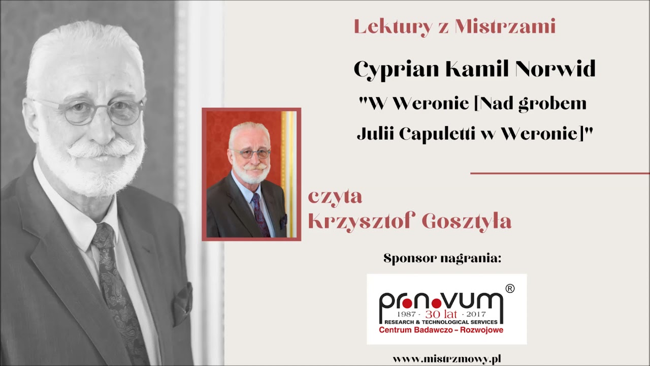 Cyprian Kamil Norwid W Weronie Lektury z Mistrzami - W Weronie - Cyprian Kamil Norwid czyta Krzysztof