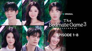 The Bedmate Game: Sharehouse 3 EP 1-8 | Vigloo Premiere Short Dramas