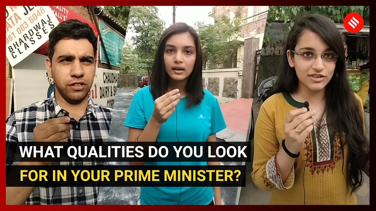 What Qualities Do You Look For In Your Prime Minister Election 2019 