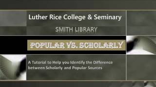 Scholarly vs. Popular Periodicals